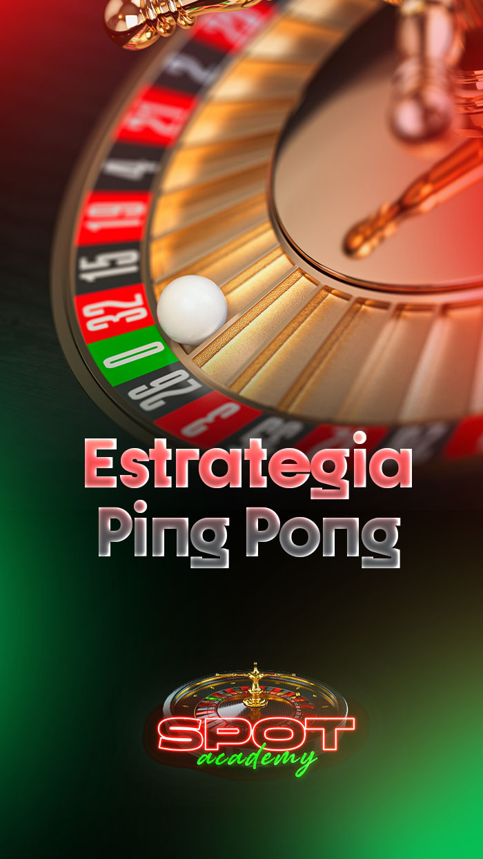 Estratégia Ping Pong